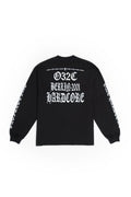 "HARDCORE SINCE 2001" LONGSLEEVE - 032c