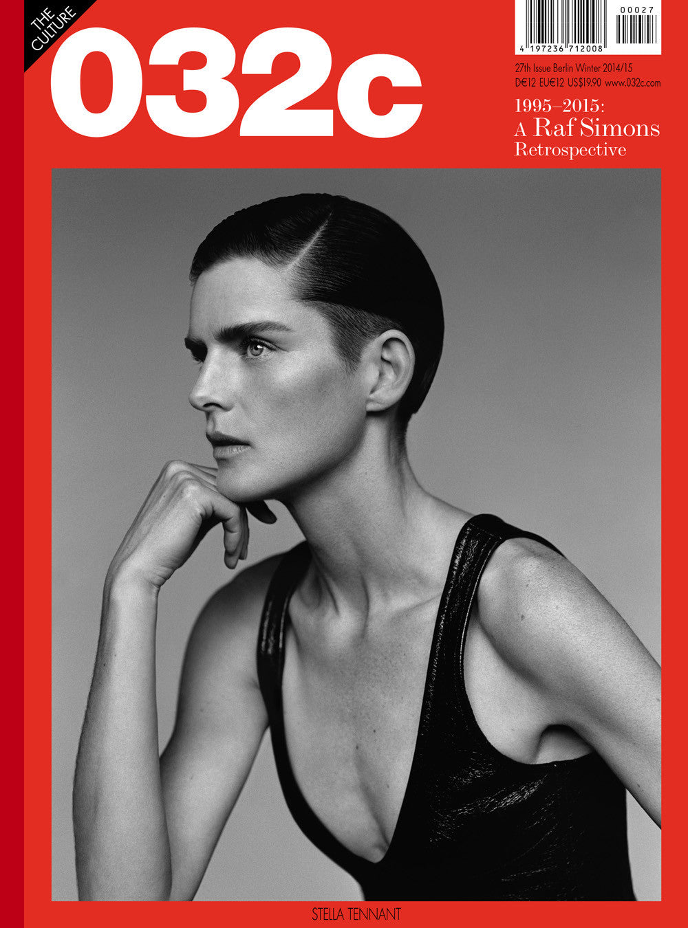 Issue #27 — Winter 2014/2015: Raf Simons - 032c