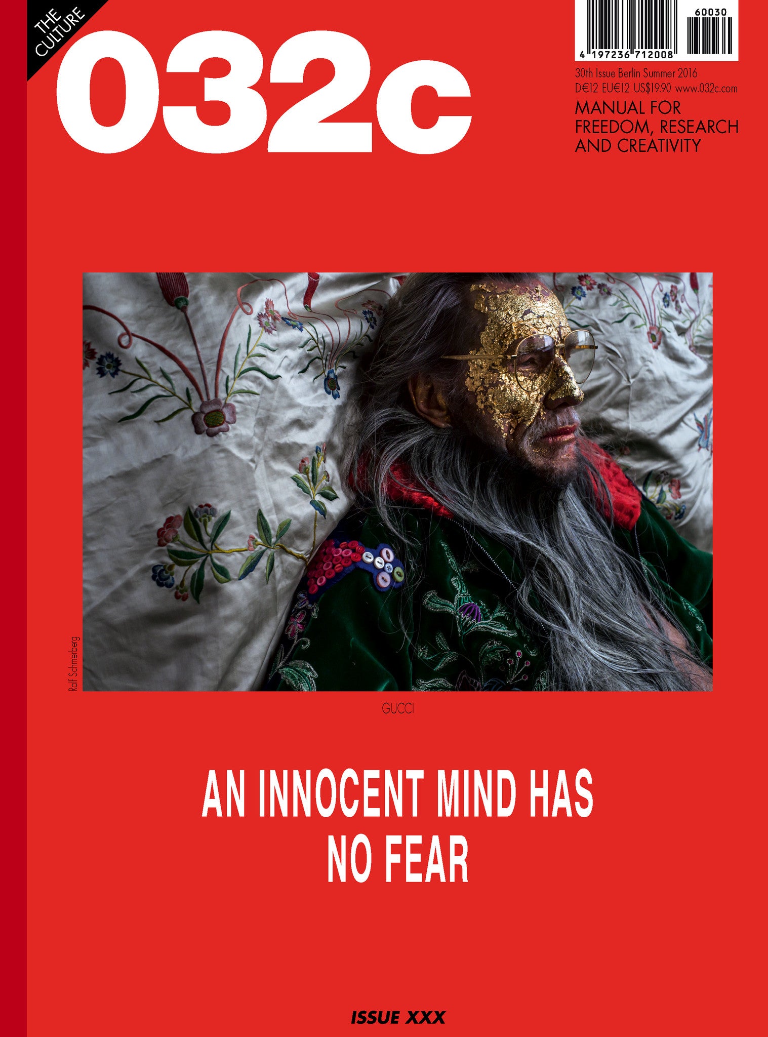 Issue #30 — Summer 2016: NO FEAR - 032c